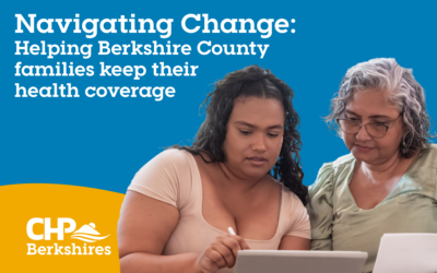 Navigating Change: Helping Berkshire County families keep their health coverage