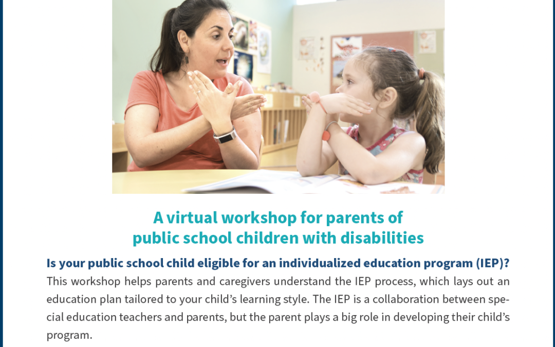IEP 101: Online Workshop for Parents of School Children with Disabilities