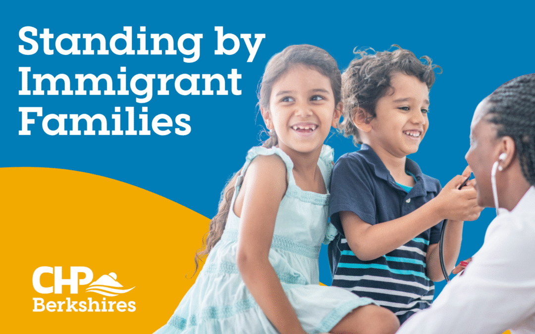 Standing by Immigrant Families